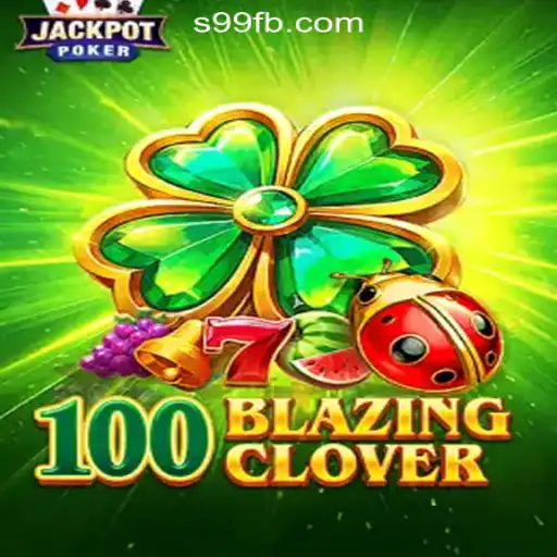 100BlazingClover: The Premier Slot Game Experience